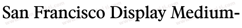 San Francisco Display Medium字体转换